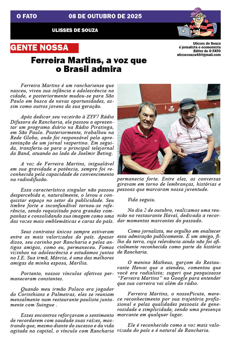 Ranchariense FERREIRA MARTINS, a voz mais cara do país. Artigo do jornalista Ulisses de Souza, publicado em O FATO